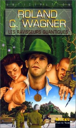 [FNA 1998] • [Les futurs mystères de Paris 02] • Les Ravisseurs Quantiques